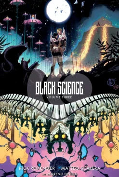 Black Science - 10th Anniversary Deluxe Edition Volume 03 A Brief Moment of Clarity Hardcover Book