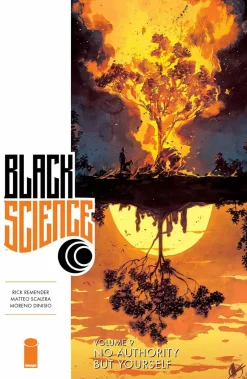 Black Science - Volume 09 No Authority But Yourself Trade Paperback Book