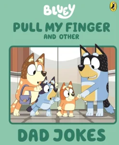 Bluey - Pull My Finger and Other Dad Jokes Hardcover Book