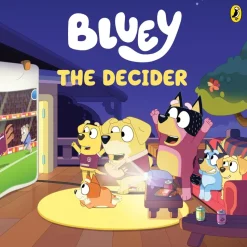 Bluey - The Decider Hardcover Book