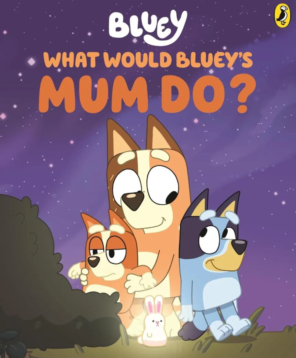Bluey - What Would Bluey's Mum Do? Hardcover Book