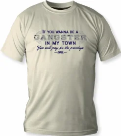 Boardwalk Empire - If You Wanna Be A Gangster Male T-Shirt