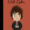 Bob Dylan - Bob Dylan Little People, Big Dreams Hardcover Book