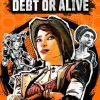 Borderlands - Debt or Alive by Anthony Burch Paperback Book