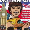 Britmania: The British Invasion of the Sixties in Pop Culture by Mark Voger Hardcover Book