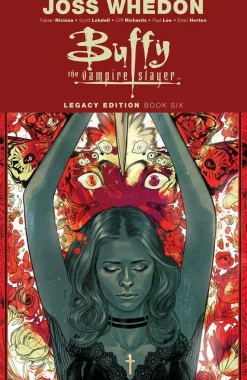 Buffy the Vampire Slayer - Legacy Edition Book Six Trade Paperback Book