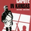 Capote in Kansas - HC (Hardcover Book)