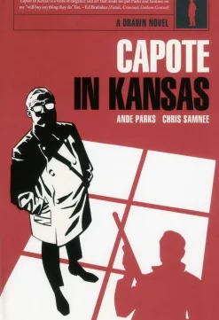 Capote in Kansas - HC (Hardcover Book)