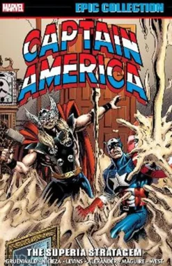 Captain America - Epic Collection Volume 17 The Superia Stratagem Trade Paperback Book