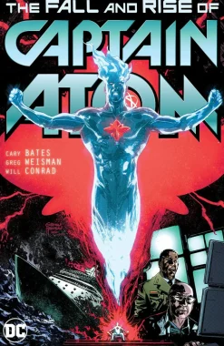 Captain Atom - The Fall and Rise of Captain Atom Trade Paperback