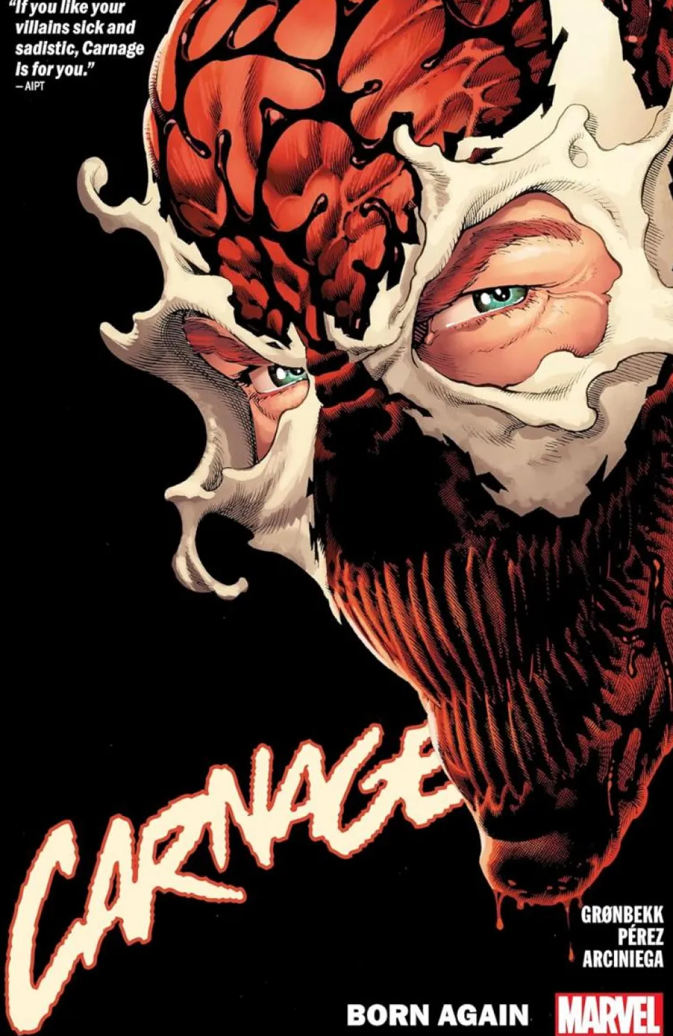 Carnage - Volume 01 Born Again Trade Paperback Book