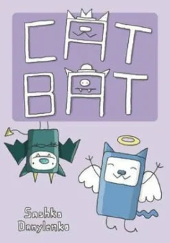 Cat ’n’ Bat by Sashko Danylenko Paperback