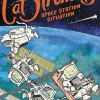 Catstronauts - Book 03 Space Station Situation Trade Paperback