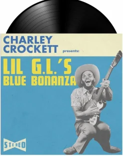 Charley Crockett - Lil G.L.'s Blue Bonanza LP Vinyl Record