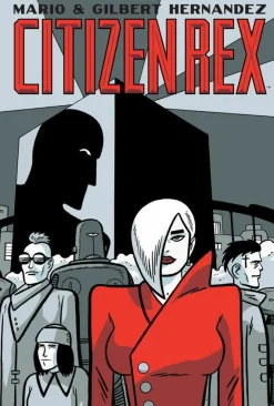 Citizen Rex - HC (Hardcover Book)