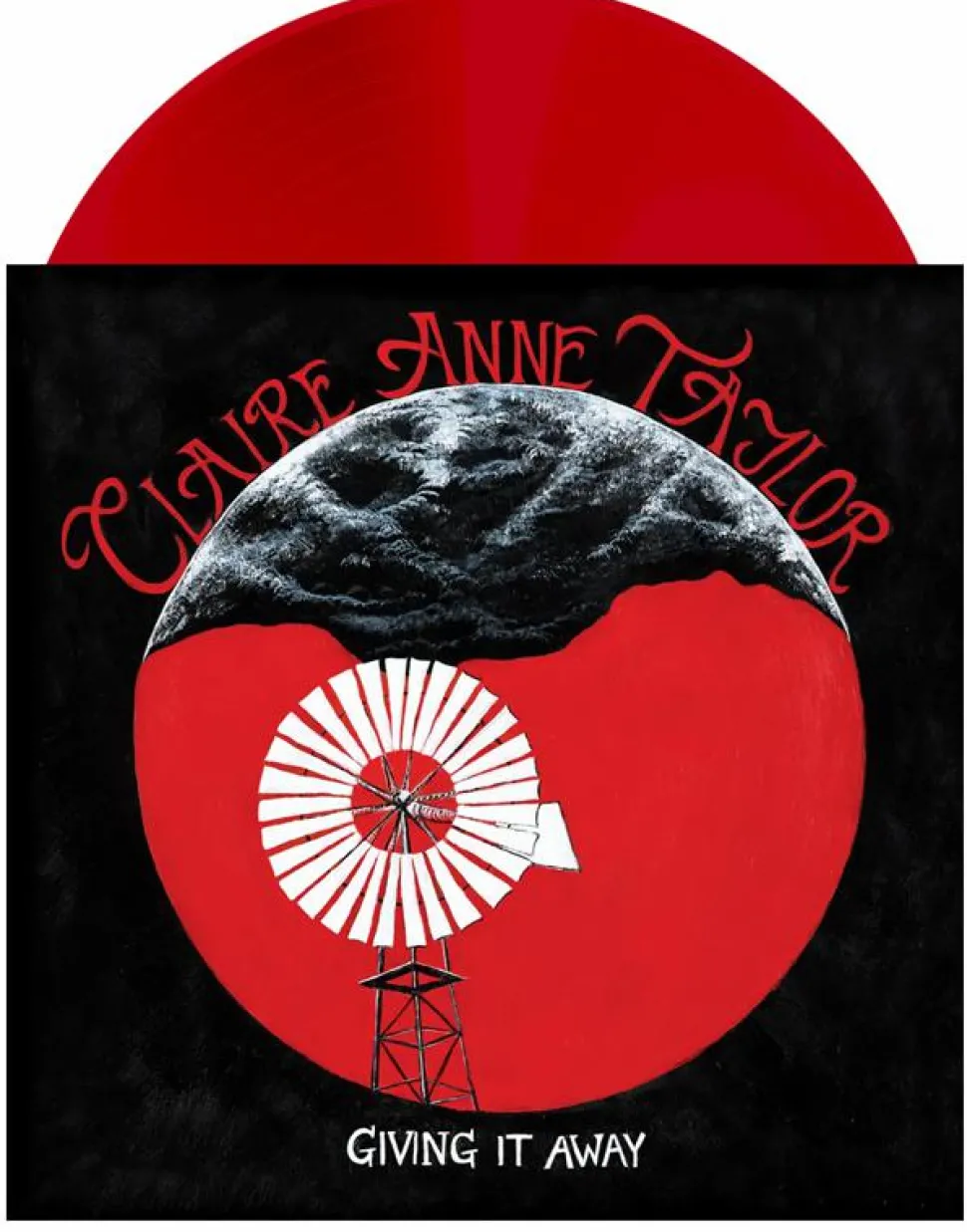 Claire Anne Taylor - Giving It Away LP Vinyl Record (Red Coloured Vinyl)