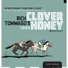 Clover Honey - Artist’s Cut Special Edition by Rich Tomasso Paperback