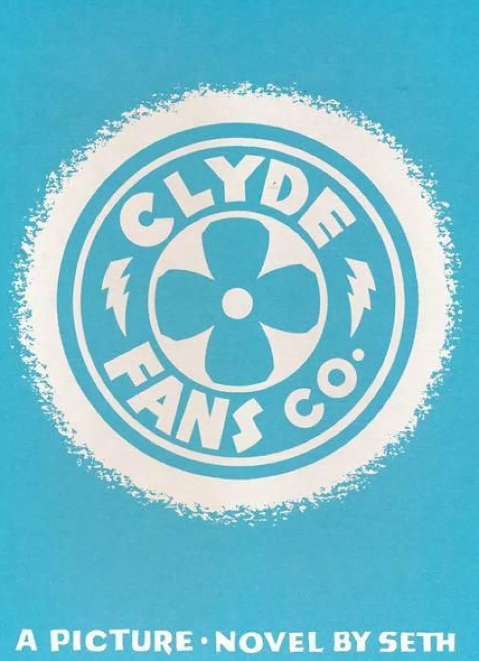 Clyde Fans by Seth Hardcover with Slipcase
