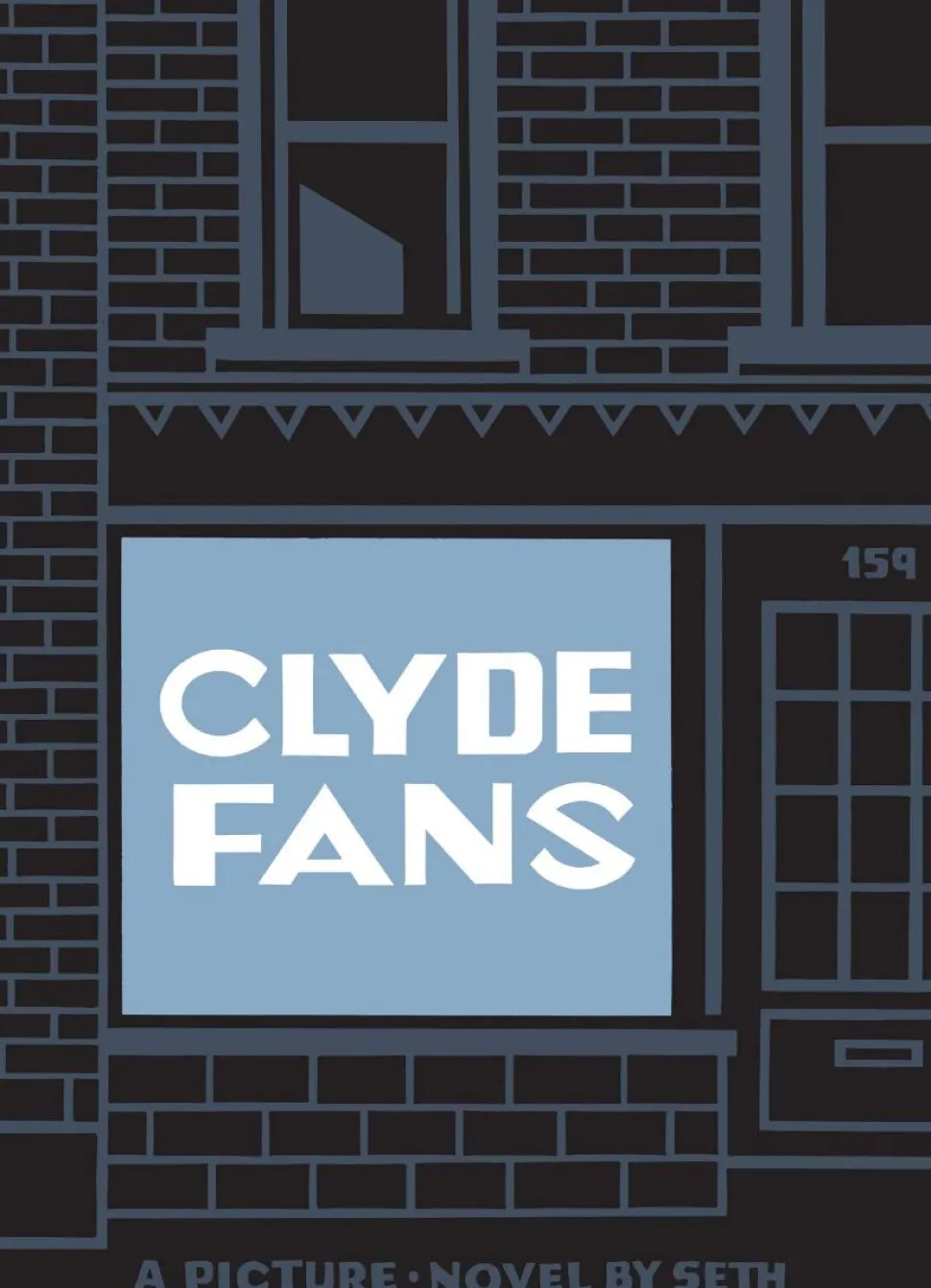 Clyde Fans by Seth Paperback Book