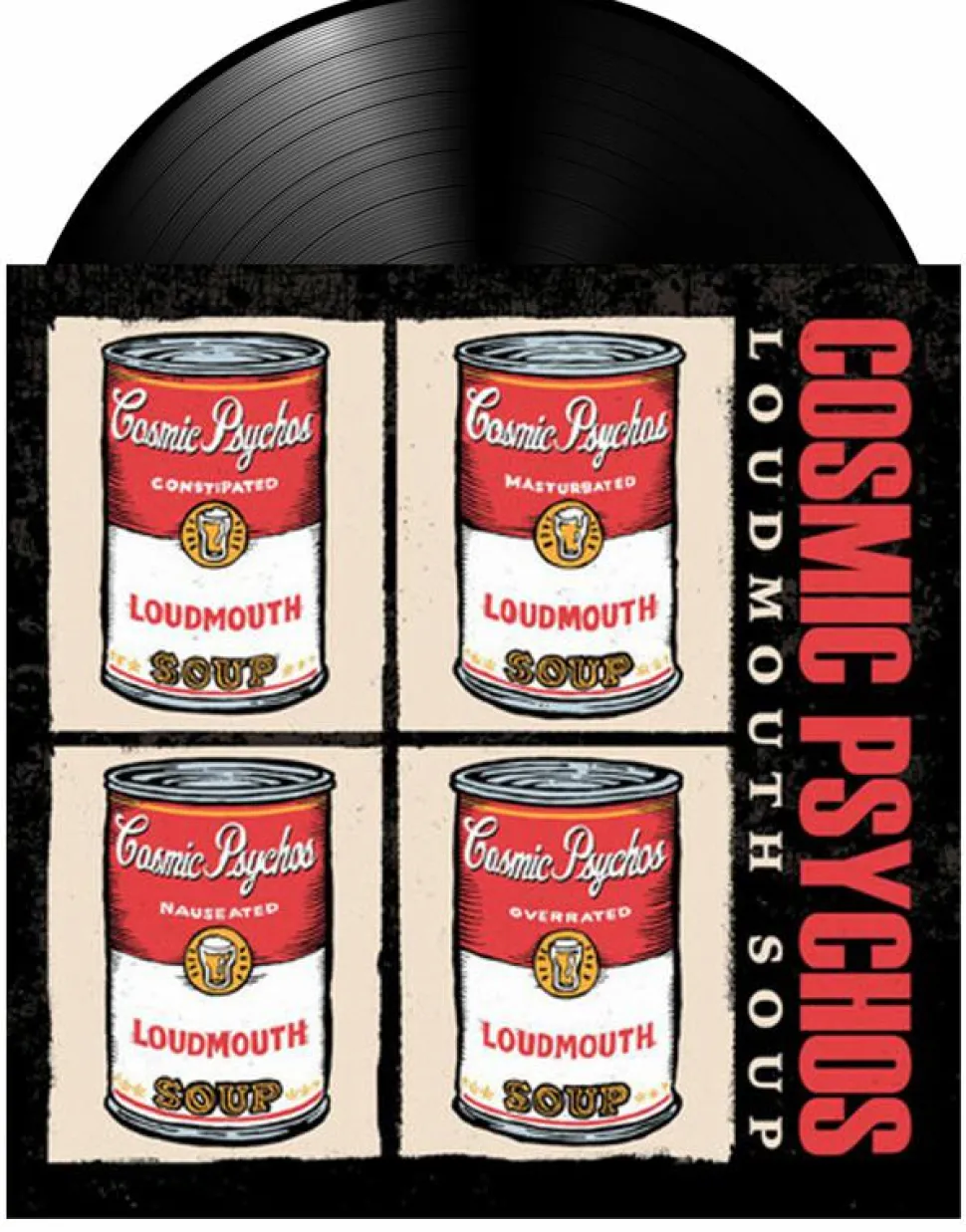 Cosmic Psychos - Loudmouth Soup LP Vinyl Record