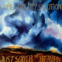 Crime & the City Solution - Just South of Heaven LP Vinyl Record (Transparent Blue Coloured Vinyl)