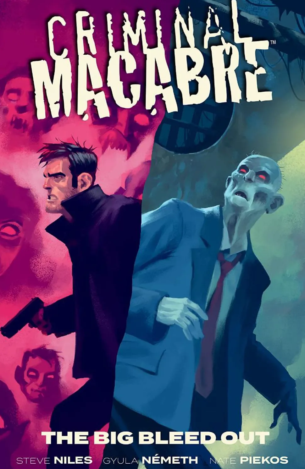 Criminal Macabre: The Big Bleed Out by Steve Niles Trade Paperback Book