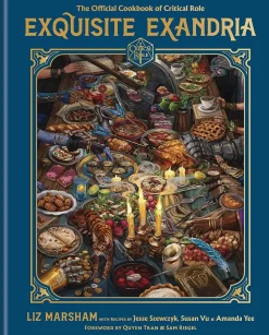 Critical Role - Exquisite Exandria: The Official Cookbook of Critical Role Hardcover Book