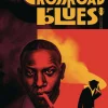 Crossroad Blues - A Nick Travers Graphic Novel