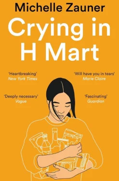 Crying in H Mart by Michelle Zauner Paperback Book