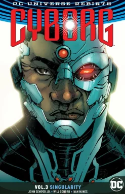 Cyborg - Rebirth Volume 03 Singularity Trade Paperback