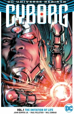 Cyborg - Rebirth Volume 01 The Imitation of Life Trade Paperback