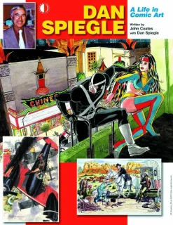 Dan Spiegle - A Life in Comic Art TPB (Trade Paperback)