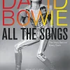 David Bowie - All the Songs: The Story Behind Every Track Hardcover Book
