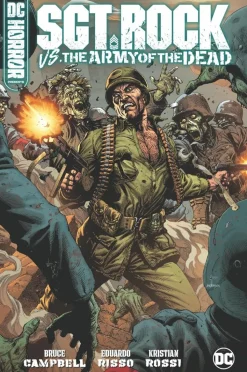 DC Horror Presents: Sgt. Rock vs. The Army of the Dead by Bruce Campbell Hardcover Book