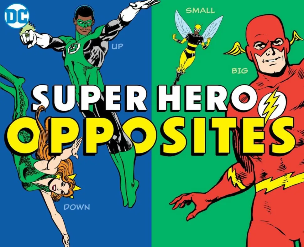 DC Super Friends - Super Hero Opposites Board Book Hardcover