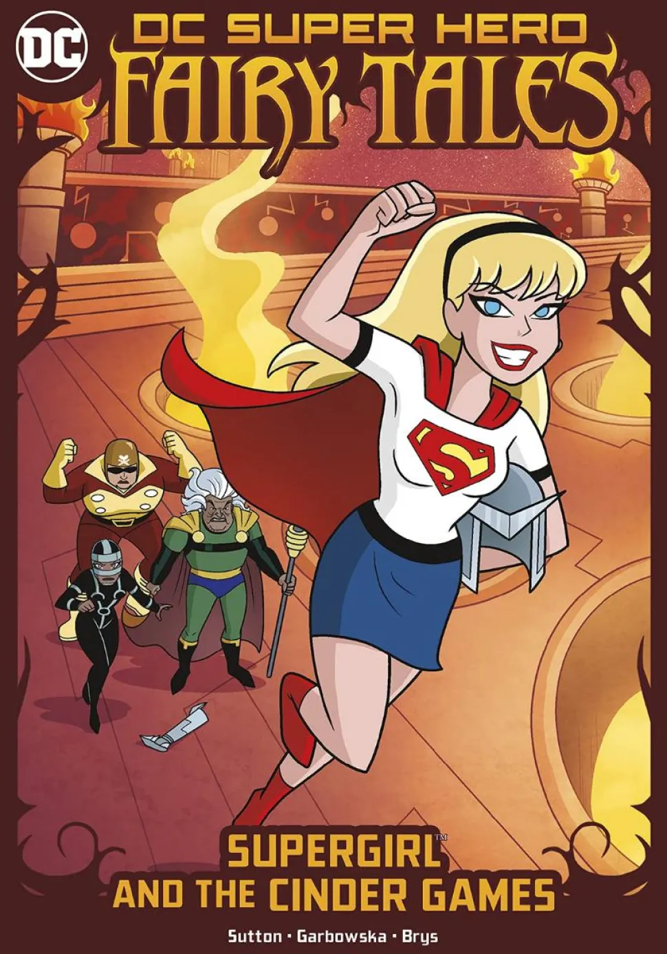 DC Super Hero Fairy Tales - Supergirl and the Cinder Games Paperback Book