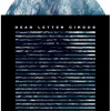 Dead Letter Circus - Dead Letter Circus LP Vinyl Record (Picture Disc)