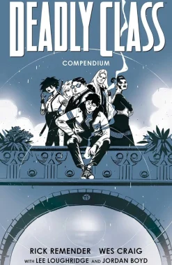 Deadly Class - Compendium Trade Paperback Book