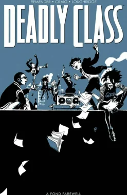 Deadly Class - Volume 11 A Fond Farewell Part I Trade Paperback Book