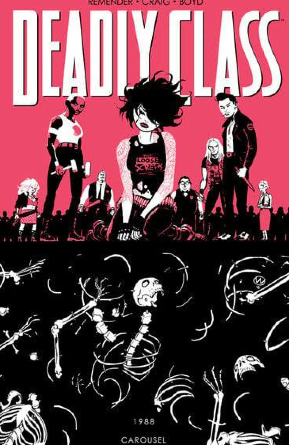 Deadly Class - Volume 05 Carousel Trade Paperback Book