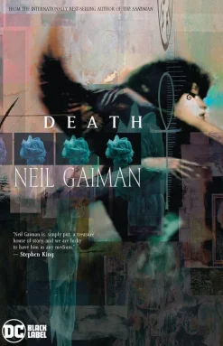 Death - The Deluxe Edition by Neil Gaiman DC Black Label Hardcover Book