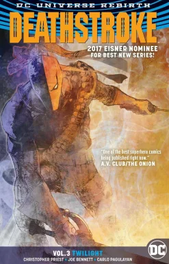 Deathstroke - Rebirth Volume 03 Twilight Trade Paperback