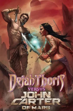 Dejah Thoris versus John Carter of Mars by Dan Abnett Trade Paperback Book