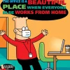 Dilbert - The Office is a Beautiful Place When Everyone Else Works From Home Paperback Book