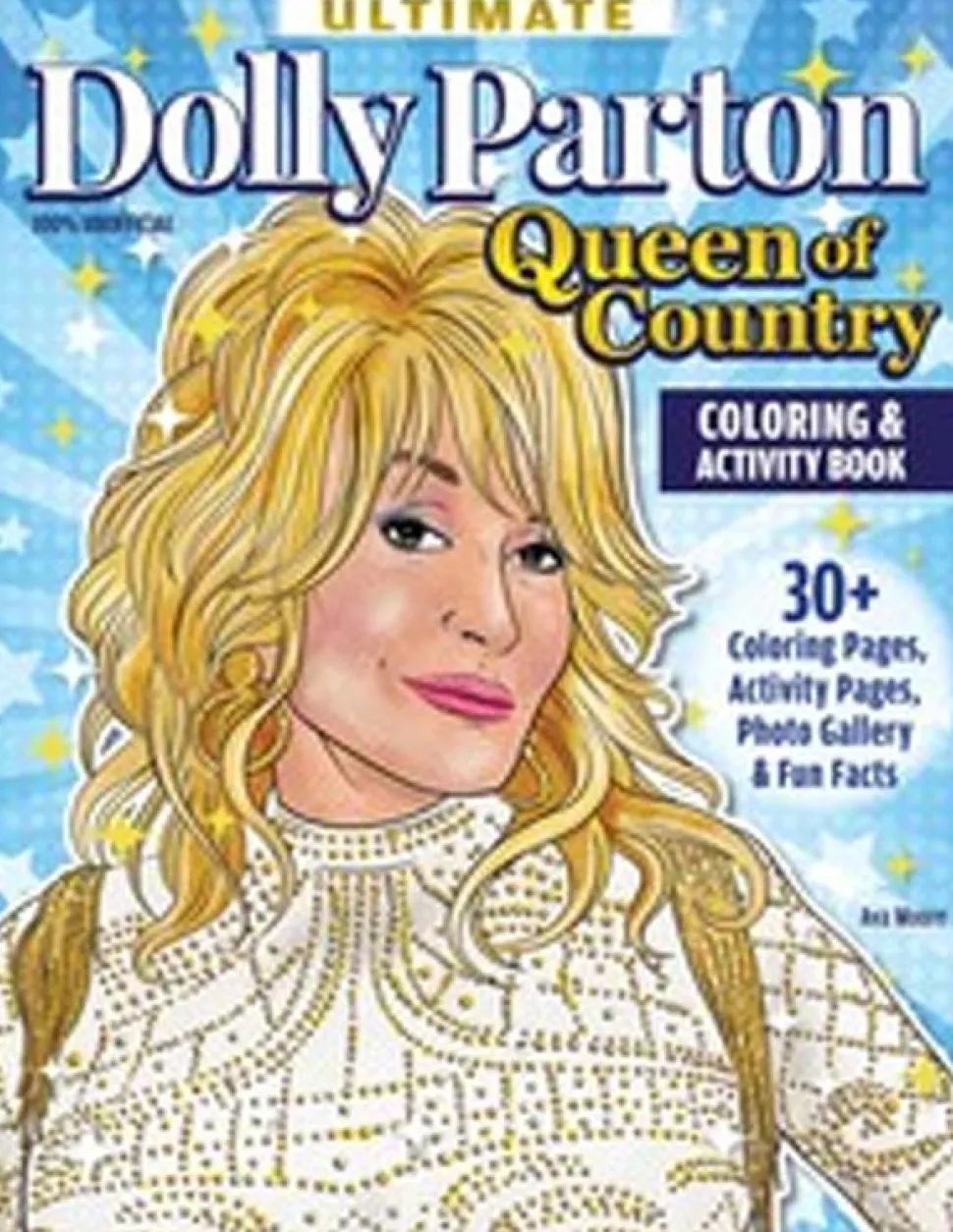Dolly Parton - Ultimate Dolly Parton: Queen of Country Colouring & Activity Book Paperback Book