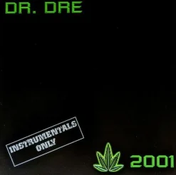 Dr. Dre - 2001 (Instrumentals Only) 2xLP Vinyl Record