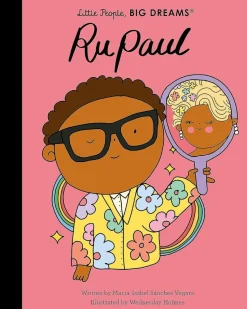 Drag Queens - RuPaul Little People, Big Dreams Hardcover Book