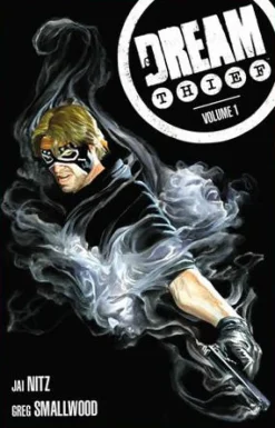 Dream Thief - Volume 01 TPB (Trade Paperback)