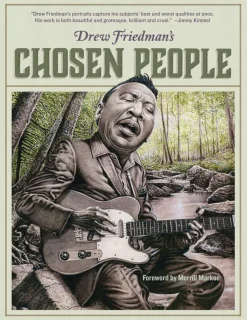 Drew Friedman’s Chosen People Hardcover Book