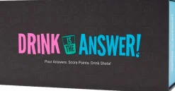 Drink is the Answer - Pour Answers. Score Points. Drink Shots! Party Game
